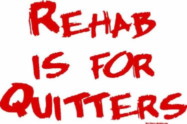 rehab-is-for