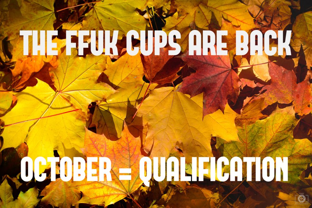 FFUK CUPS QUALIFICATION OCTOBER